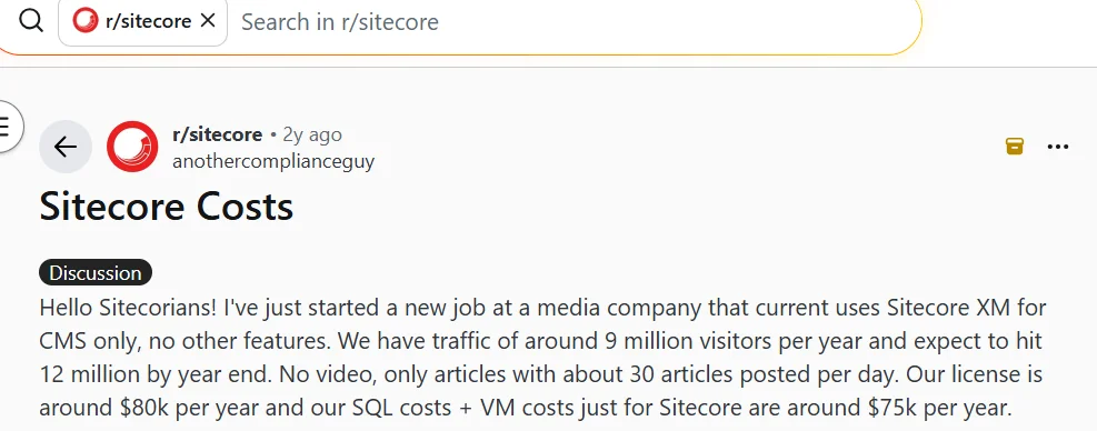 Screenshot of a Reddit thread where a user with ~10M annual visits shares Sitecore costs